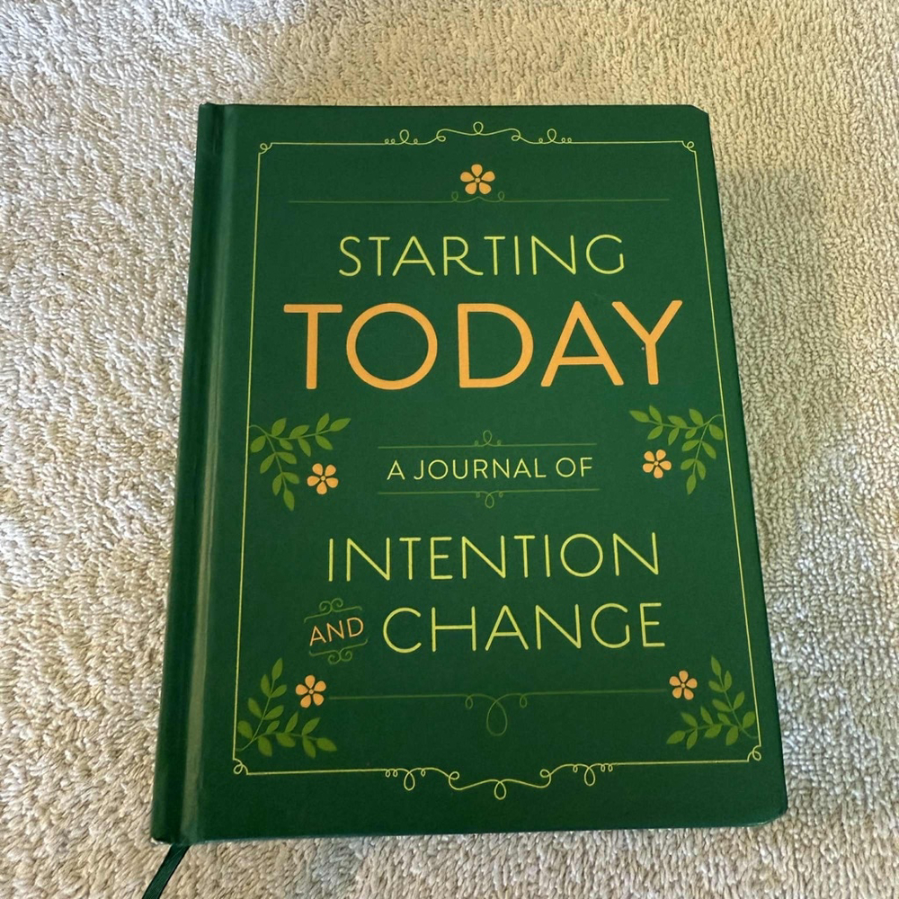 Starting Today A Journal of Intention and Change Chronicle Books